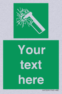 Custom sign safe condition emergency hammer